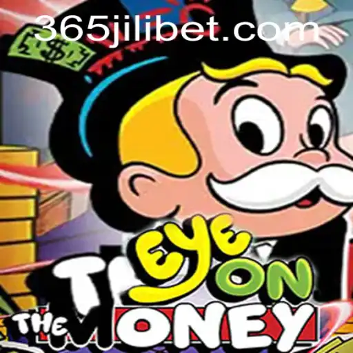 EyeOnTheMoney: A Captivating Game Experience with Jilibet
